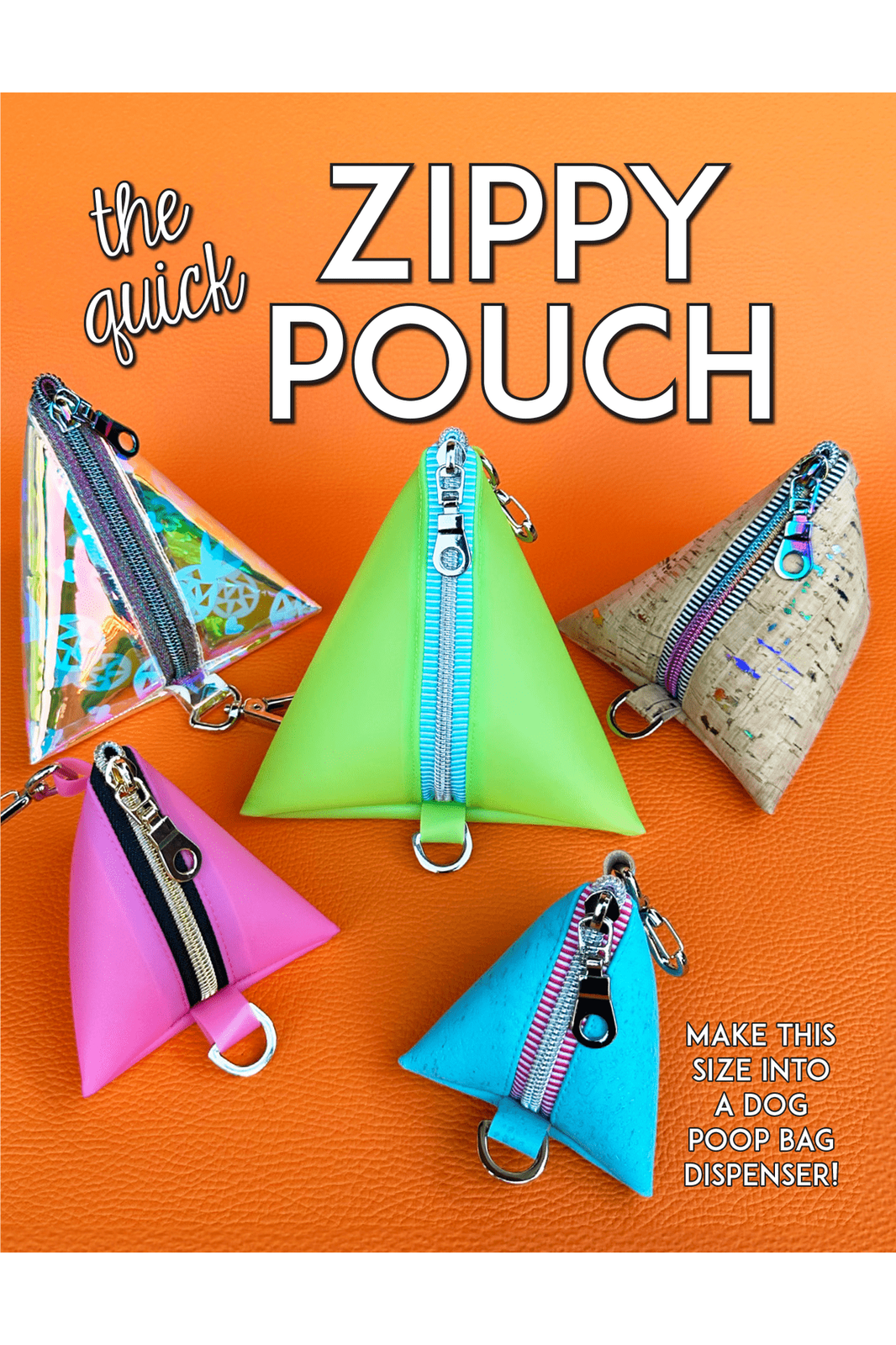 The Quick Zippy Pouch Pattern The Quick Zippy Pouch Pattern