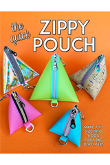 The Quick Zippy Pouch Pattern The Quick Zippy Pouch Pattern
