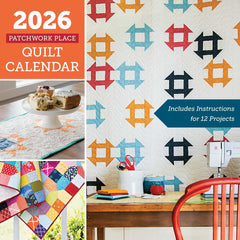 Patchwork Place Quilt Calendar Patchwork Place Quilt Calendar