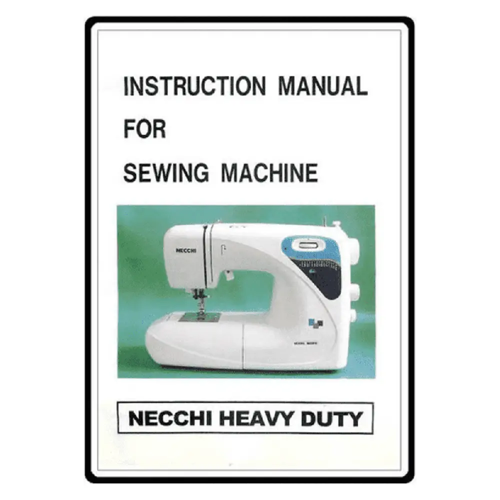Necchi Instruction Manual 3832 Necchi Instruction Manual 3832