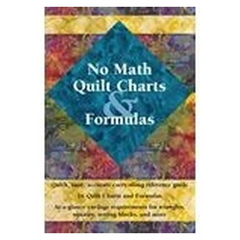 No Math Quilt Charts & Formula No Math Quilt Charts & Formula