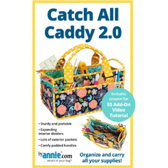 Catch All Caddy 2.0 Pattern By Annie Catch All Caddy 2.0 Pattern By Annie