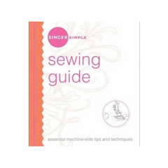 Singer Simple Sewing Guide Singer Simple Sewing Guide