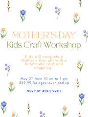Mother's Day Kids Craft Workshop