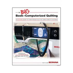 Bernina Big Book of Computerized Quilting