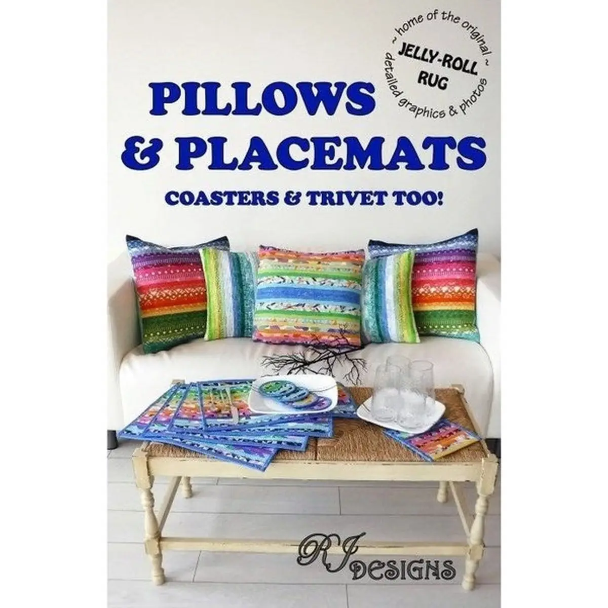 Jelly Roll Pillows & Placemats Pattern