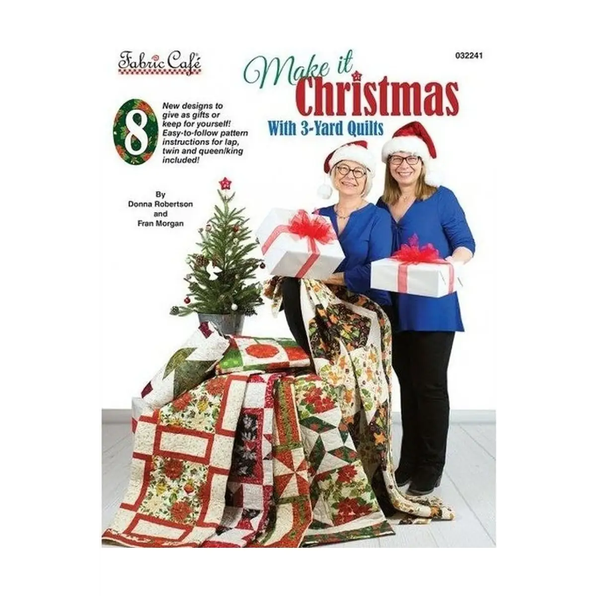 Make It Christmas with 3 Yard Quilts